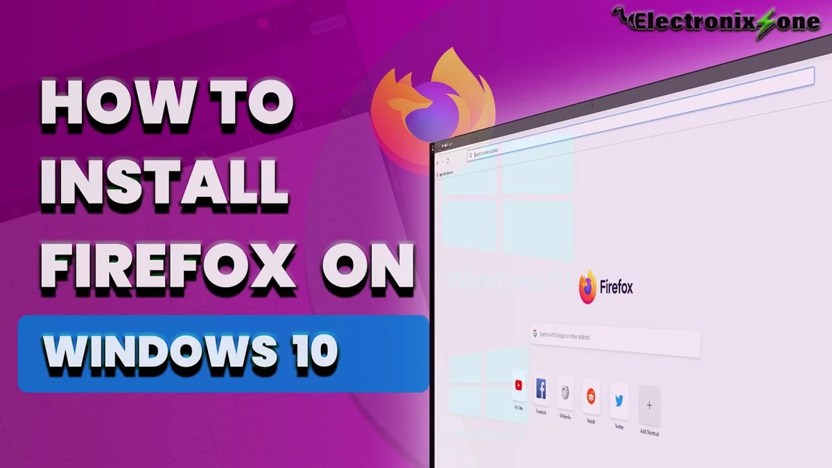 How to Install Firefox on Windows 10